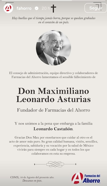 Farmacias del Ahorro informó el fallecimiento de su fundador, Maximiliano Leonardo Asturias. (Instagram Farmacias del Ahorro)