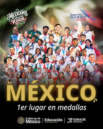 Poster con atletas mexicanos, exhibiendo medallas. El texto dice 'México 1er lugar en medallas'. Incluye logos de Gobierno de México y Santo Domingo 2026