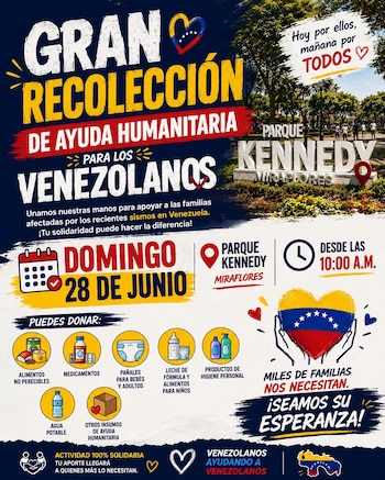 Póster de evento "Gran Recolección de Ayuda Humanitaria para los Venezolanos" con fecha, lugar, lista de donaciones y vista del Parque Kennedy