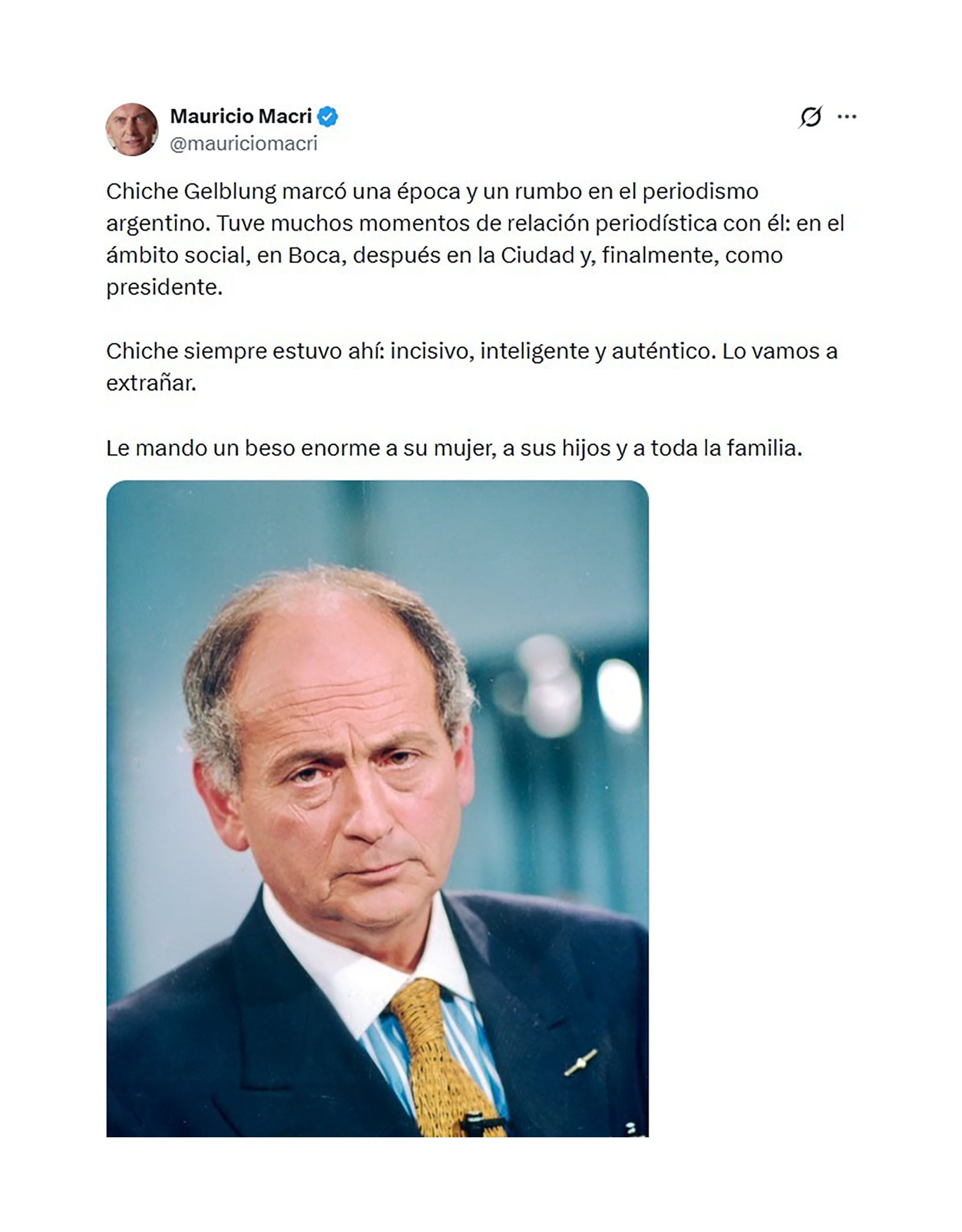 Mauricio Macri expresa sus condolencias por la muerte de Chiche Gelblung