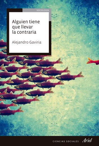 Alejandro Gaviria.