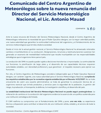 El Centro Argentino de Meteorólogos emitió un comunicado dando a conocer su preocupación ante la nueva renuncia del titular del Servicio Meteorológico Nacional, Antonio Mauad