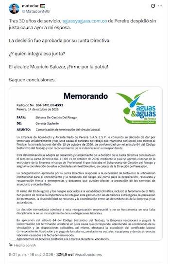 'Matador' compartió la decisión que dejó a su esposa sin empleo, y señaló al alcalde de Pereira Mauricio Salazar Peláez, la noche del viernes 16 de octubre vía X - crédito @Matador000/X