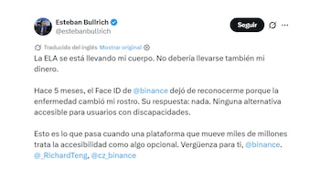 Captura de pantalla de un tuit de Esteban Bullrich. El texto dice que la ELA se está llevando su cuerpo y no debería llevarse también su dinero, denunciando a Binance