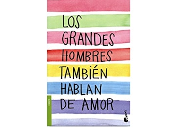 Los grandes hombres también hablan de amor (Foto: Diana/Planeta)