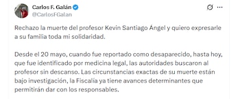 Las autoridades investigan las circunstancias de la desaparición y muerte del docente - crédito Carlos Fernando Galán / X