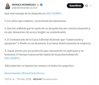 Rodríguez se pronunció un par de horas después de la emisión del comunicado por parte de Casa Editorial El Tiempo, la noche del viernes 29 de mayo de 2026 - crédito @MONYRODRIGUEZOF/X