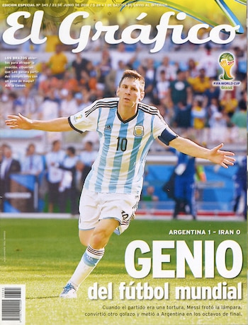 Portada de la revista El Gráfico con Lionel Messi en camiseta de Argentina, número diez, celebrando, logotipo FIFA World Cup 2014 y texto Argentina 1 - Irán 0