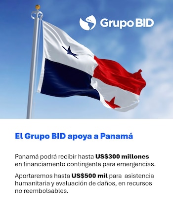 El Grupo BID anunció la disponibilidad de hasta USD 300 millones en financiamiento contingente y USD 500.000 en fondos no reembolsables para apoyar a Panamá tras la emergencia del terremoto.