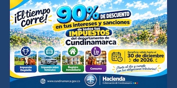 Cartel informativo que anuncia un 90% de descuento en sanciones de impuestos con el logotipo de la Gobernación de Cundinamarca