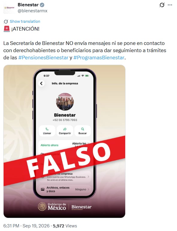 La Secretaría de Bienestar de México advierte que no realiza contacto telefónico ni envía mensajes para dar seguimiento a trámites. (@bienestarmx)