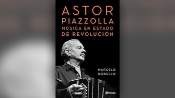 Piazzolla, una personalidad y un