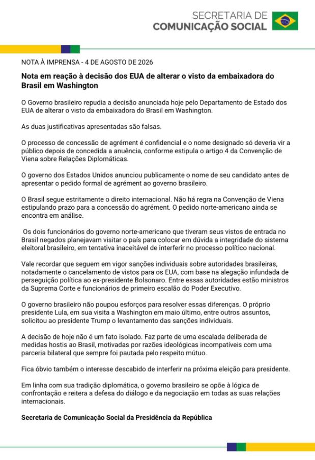 Un comunicado de la Secretaría de Comunicación Social de la Presidencia de Brasil detalla la objeción del gobierno a la decisión de Estados Unidos de revocar la visa de su embajadora en Washington