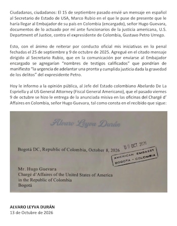 El exministro de Relaciones Exteriores sostuvo que el envío estaba relacionado con iniciativas penales que, según su versión, concluyó el 25 de septiembre y el 9 de octubre de 2025 - crédito @AlvaroLeyva/X