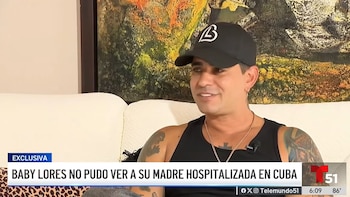 Baby Lores sobre el veto de Cuba para visitar a su madre hospitalizada: "No tengo una explicación oficial de qué es lo que sucedió"