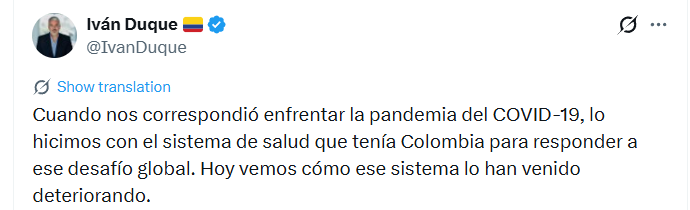 El expresidente también afirmó que el sistema de salud permitió responder a la emergencia global, aunque advirtió que actualmente ha presentado deteriorio - crédito @IvanDuque/X