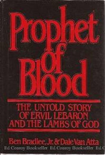 Ervil LeBarón "El Profeta del