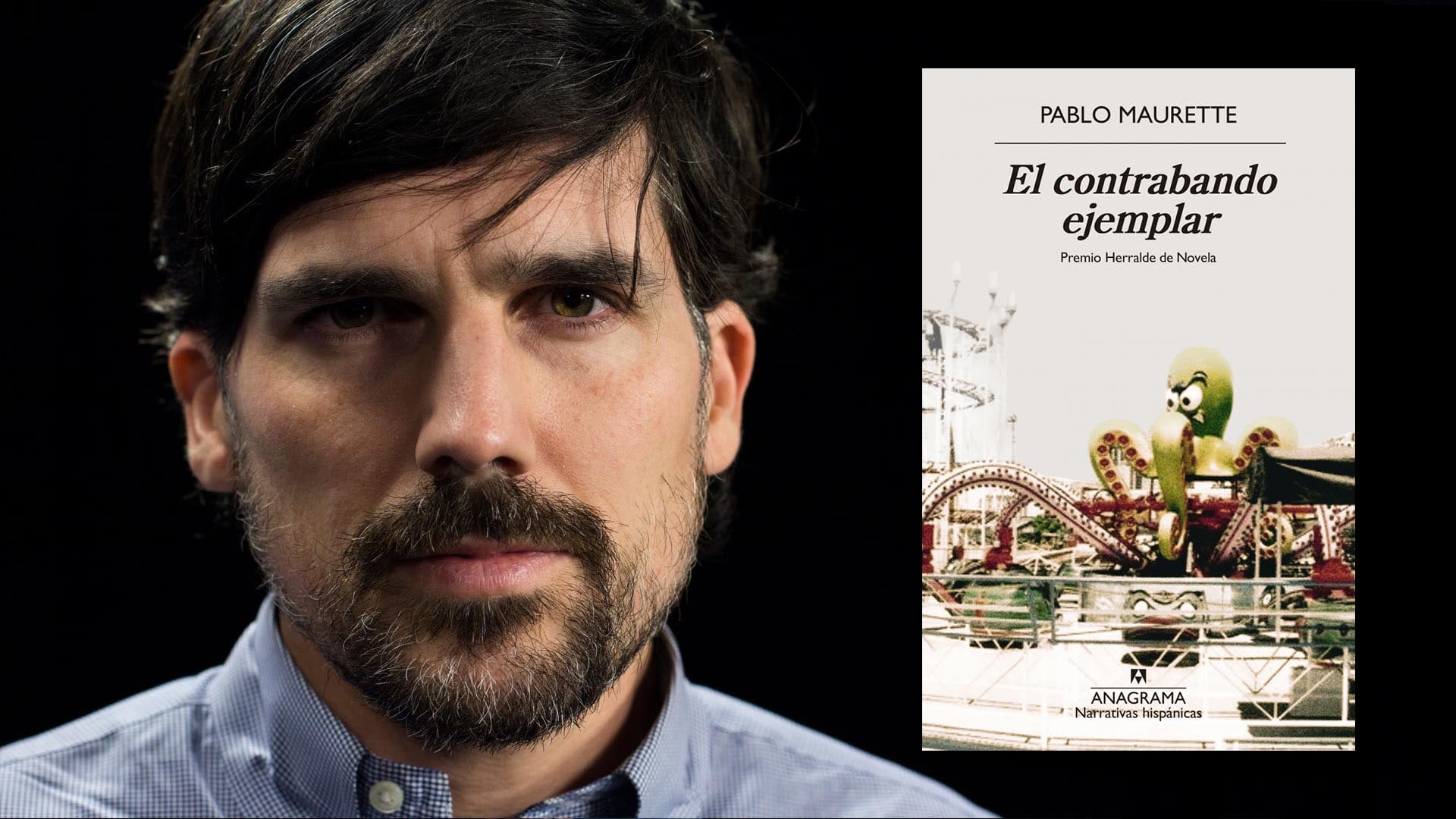 “El contrabando ejemplar, de Pablo Mauratte