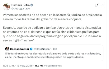 Petro rechazó los señalamientos de Hassan Nassar y afirmó que los decretos se construyen entre varias ramas del Ejecutivo - crédito @petrogustavo/X