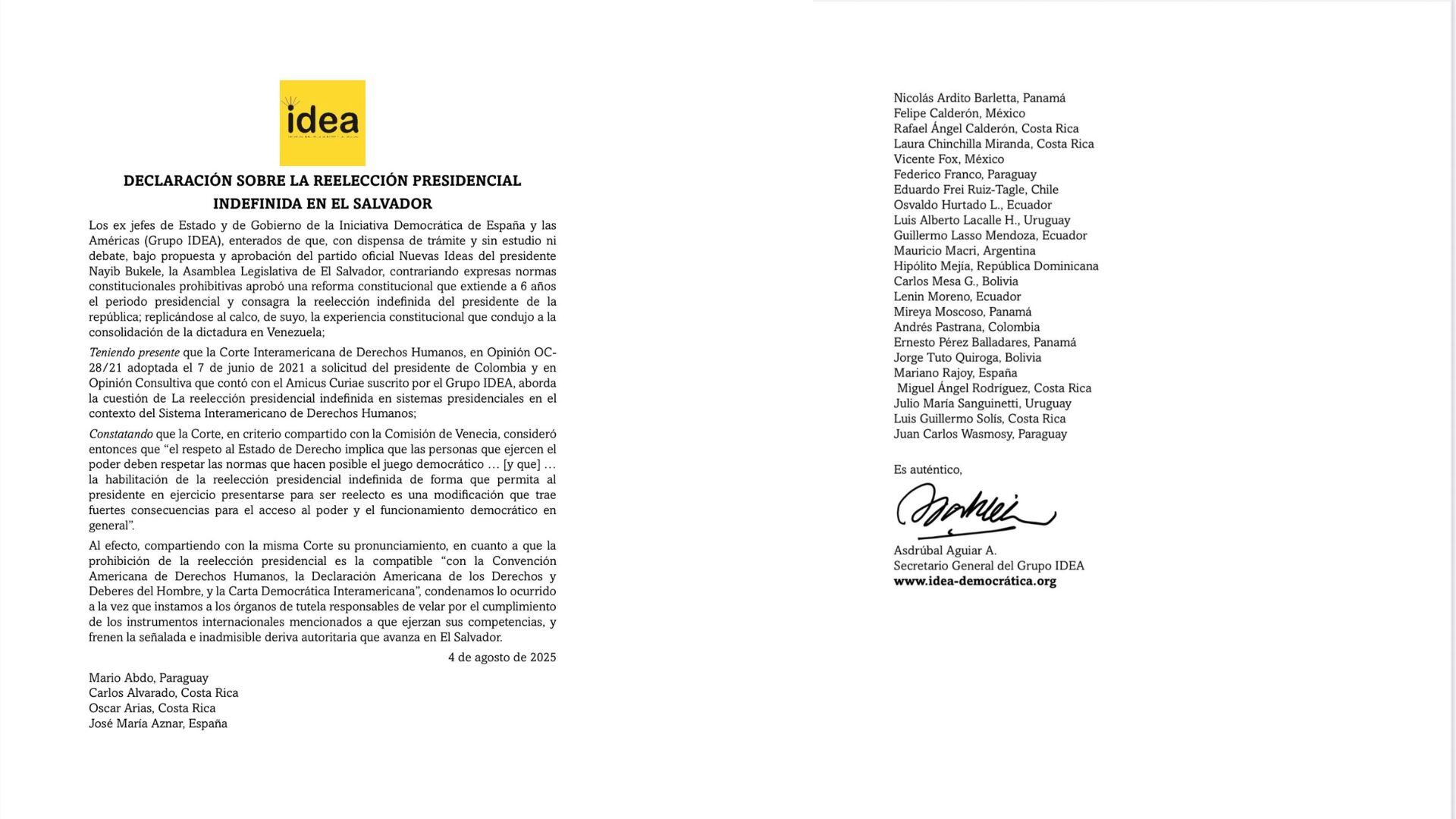 El Grupo IDEA, que reúne a exmandatarios de España y América Latina, recordó que la reforma no solo amplía el mandato presidencial a seis años, sino que elimina los límites a la reelección, lo que consideran una vulneración de las normas constitucionales salvadoreñas - crédito Grupo Idea