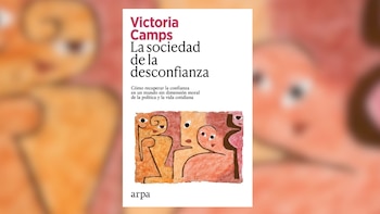 'La sociedad de la desconfianza',