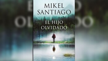 'El hijo olvidado', de Mikel