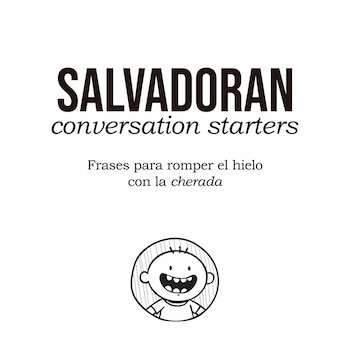 Estampas que identifican la cultura salvadoreña.
