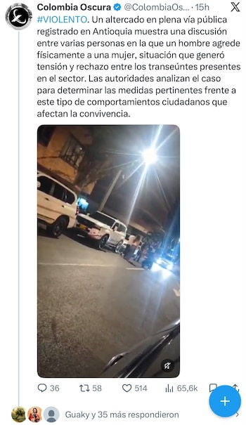 Video mostró agresión a una mujer durante una discusión en Antioquia - crédito @ColombiaOscura/X