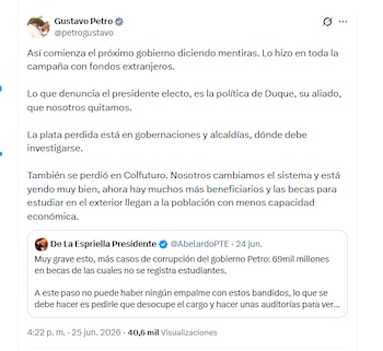 El presidente Gustavo Petro respondió a una cuenta no oficial de Abelardo de la Espriella y defendió las acciones de su Gobierno en materia de educación - crédito @petrogustavo/X