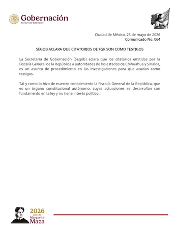 Comunicado de las autoridades mexicanas tras los citatorios de la FGR. Crédito: Segob