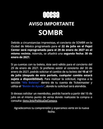 Texto de aviso importante de OCESA sobre la reprogramación del concierto de SOMBR en el Pepsi Center de Ciudad de México para enero de 2027