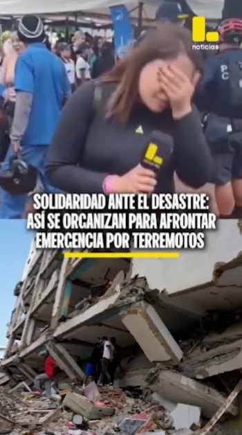 Imagen dividida. Arriba: una reportera con micrófono se cubre el rostro, gente detrás. Abajo: un edificio parcialmente derrumbado y escombros con personas