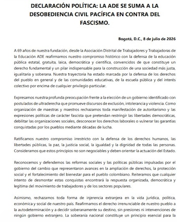 La Asociación Distrital de Trabajadores y Trabajadoras de la Educación (ADE) anunció este 8 de julio de 2026 que se suma a la desobediencia civil pacífica ante lo que define como el ascenso del “fascismo”, en una declaración política en la que además llamó a oponerse al gobierno de Abelardo de la Espriella - crédito @adebogota/X