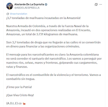 Este fue el mensaje oficial del presidente Abelardo de la Espriella sobre el operativo - crédito @ABDELAESPRIELLA/X