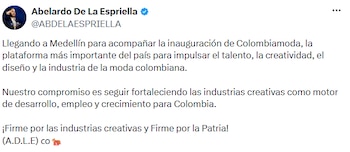 Abelardo de la Espriella destacó a Colombiamoda como una plataforma para impulsar el talento, la creatividad y la industria de la moda colombiana. - crédito @ABDELAESPRIELLA/X