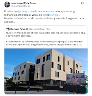 El rector José Ismael Peña rechazó las acusaciones del presidente Gustavo Petro de sabotear la visita presidencial a la Universidad Nacional de Colombia - crédito @JoseIsmaelPena/X