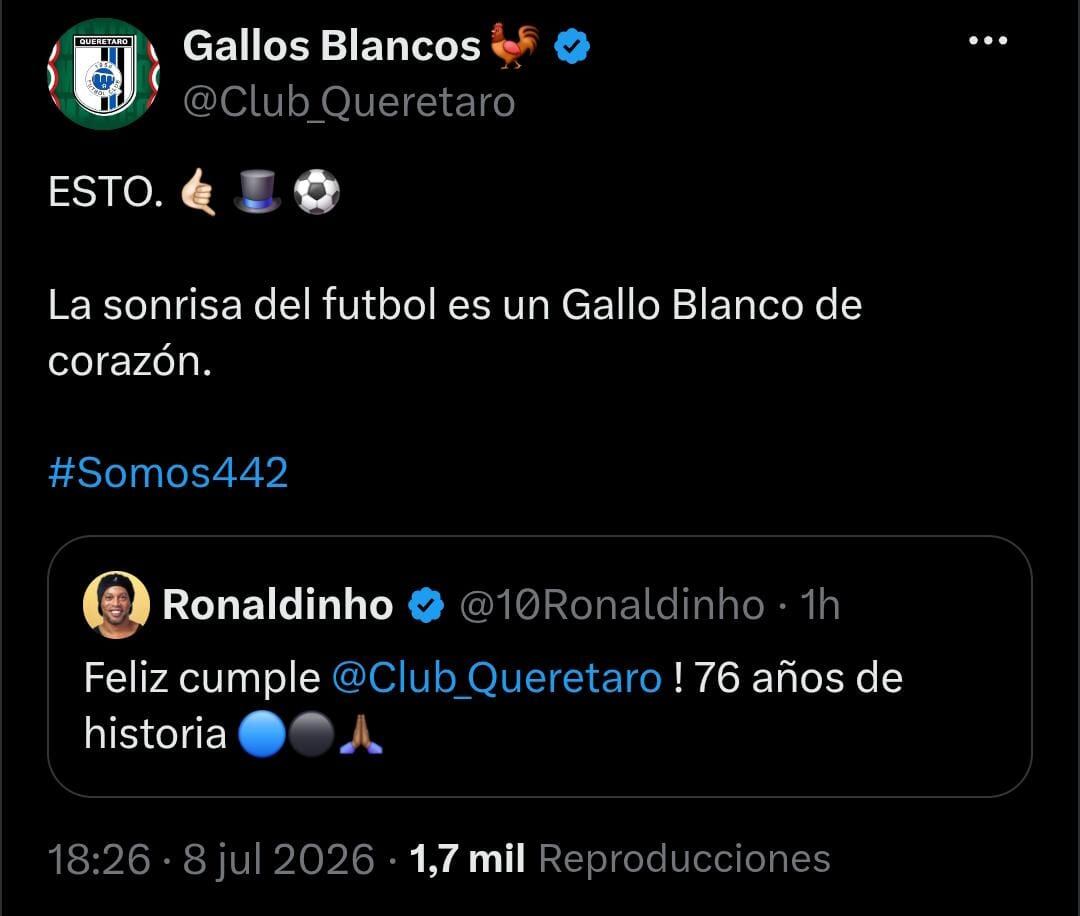 Querétaro recibió una felicitación de Ronaldinho por sus 76 años de historia y respondió con una referencia directa a la huella que dejó el brasileño: “La sonrisa del futbol” (Captura de pantalla)