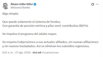 El expresidente de la República señaló que los fondos privados pueden manejar todas las cotizaciones y hacer los pagos de acuerdo con la ley - crédito @AlvaroUribeVel/X