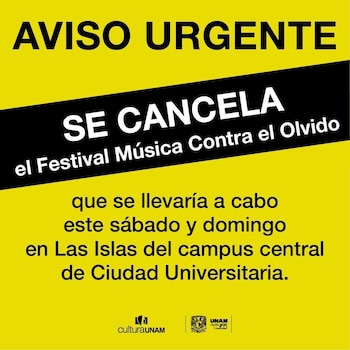 La UNAM anunció la cancelación