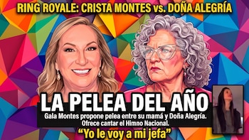 Gala Montes propone pelea entre su mamá y Doña Alegría en un Ring Royale