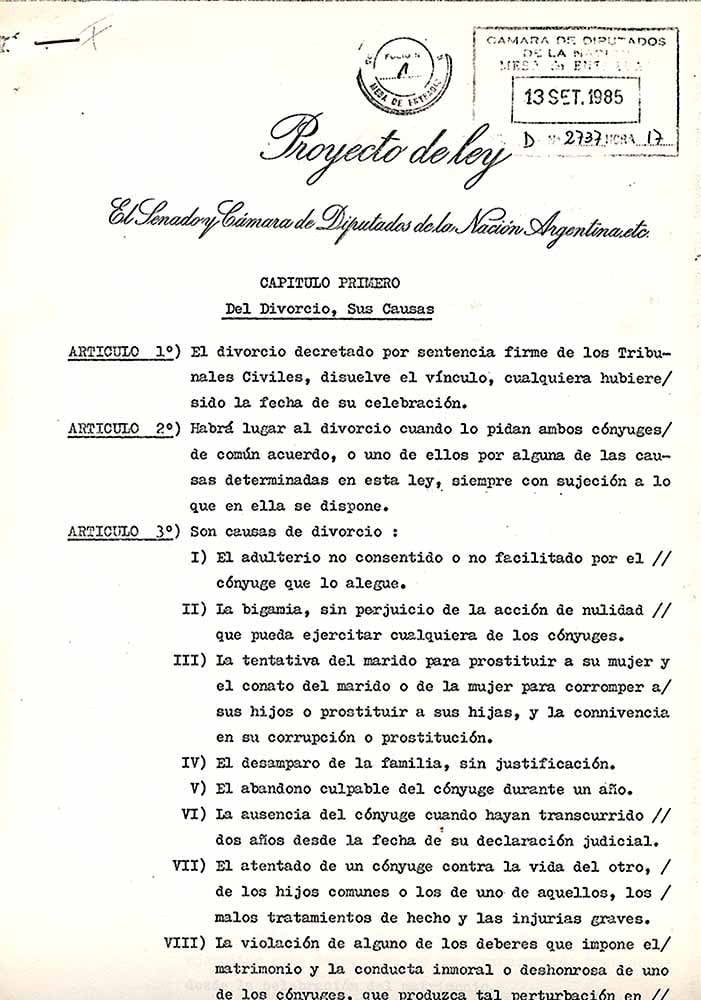 La Ley 23.515 aprobada en 1987 rompió más de un siglo de indisolubilidad matrimonial en Argentina y legalizó el divorcio vincular. Fascímil del Proyecto de ley que se discutió en el Congreso