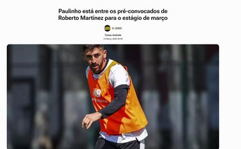 El medio portugués reportó que el delantero de Toluca estaría en la lista ante México.