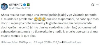 Mr. Stiven negó la existencia de causas en su contra y calificó a Kris R de "cabeza de tractomula" - crédito @MrStivenTc1616/X