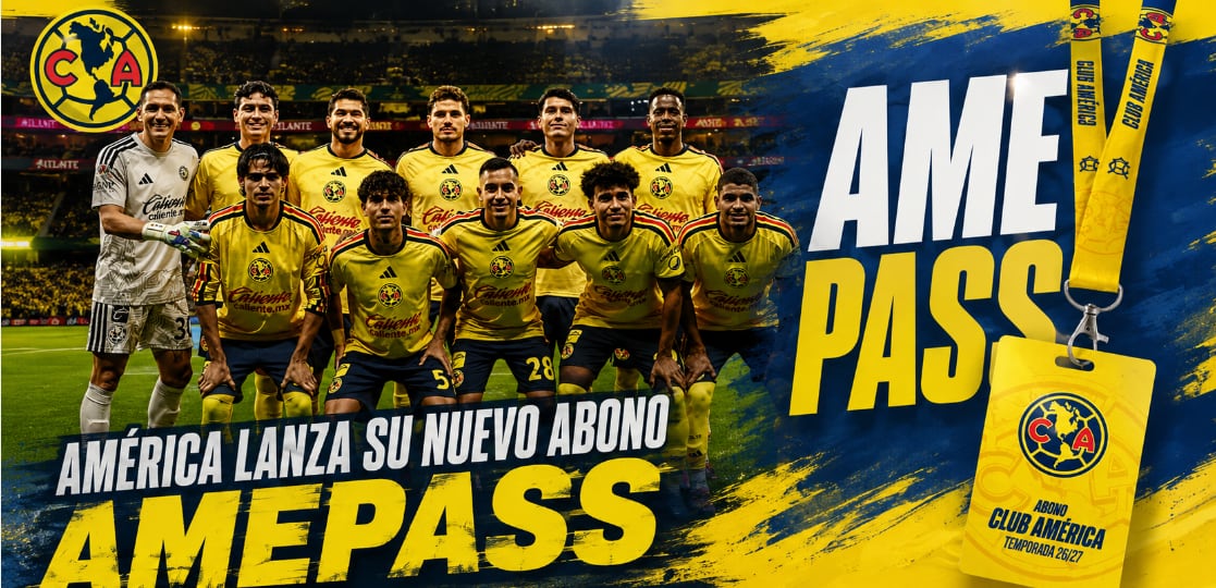 América lanza el AmePass: cuánto cuesta el abono para ver a las Águilas toda la temporada 2026-2027