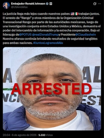 Junto a Rango, fueropn detenidos otros miembros de su organización criminal. (X @USAmbMex)