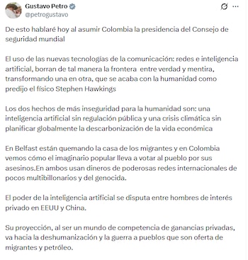 El mandatario colombiano sostuvo que la ausencia de regulación de la inteligencia artificial y la descarbonización global son las mayores amenazas contra la humanidad - crédito @petrogustavo/X