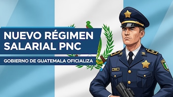 El Gobierno de Guatemala oficializó un nuevo régimen salarial para la PNC
