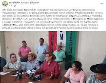 Informes climáticos de la NOAA, OIRSA y el Ministerio de Medio Ambiente respaldan la decisión de adelantar el inicio de la temporada de siembras. (Cortesía: Asociación ANTA El Salvador)