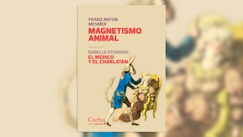 "Magnetismo animal", de Franz Mesmer,