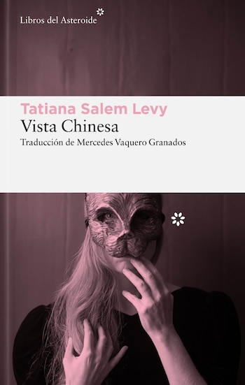 La obra de Tatiana Salem Levy fue finalista de los premios Oceanos, São Paulo de Literatura y Jabuti, y se volvió uno de los títulos brasileños más leídos